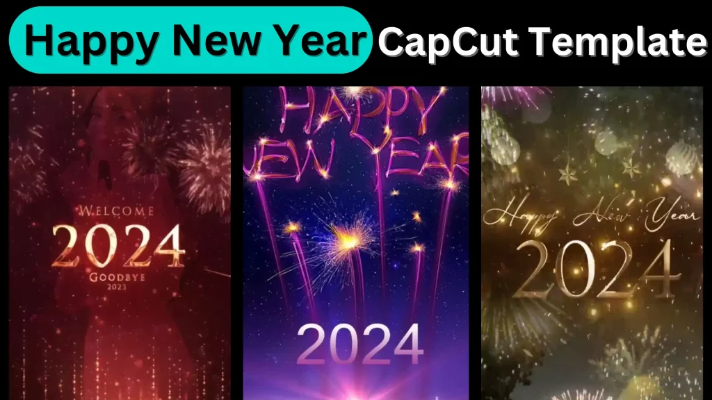 Happy New Year 2024 CapCut Template
