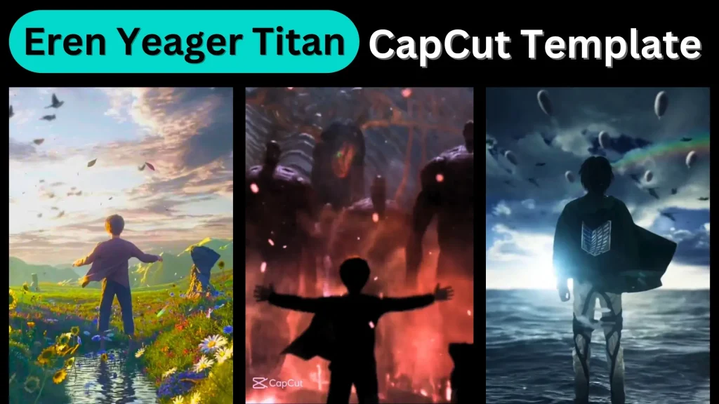Eren Yeager Titan CapCut Template
